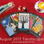 Tarotscopes August 2017 from simplytarot.com